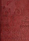 Elsie`s Young Folks in Peace and War
