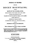 Palmer`s Journal of Travels Over the Rocky Mountains, 1845-1846