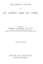 The Expositor`s Bible: The General Epistles of St. James and St. Jude