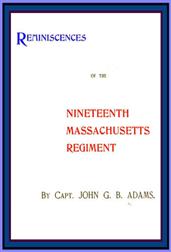 Reminiscences of the Nineteenth Massachusetts regiment