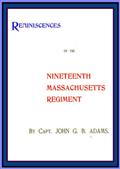 Reminiscences of the Nineteenth Massachusetts regiment