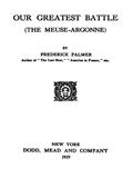 Our Greatest Battle (The Meuse-Argonne)