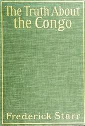 The Truth About the Congo / The Chicago Tribune Articles