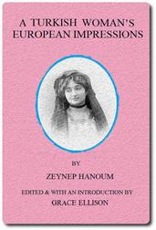 A Turkish Woman`s European Impressions
