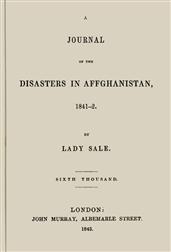 A Journal of the Disasters in Affghanistan, 1841-2