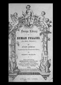 Human Follies / (La Betise Humaine.)