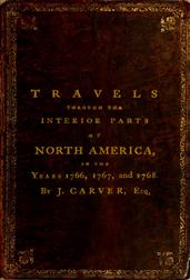 Travels through the Interior Parts of North America, in the Years 1766, 1767 and 1768