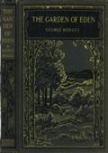 The Garden of Eden / Stories from the first nine books of the Old Testament
