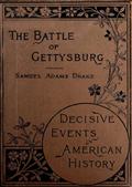 The Battle of Gettysburg 1863