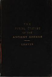 The Burial Customs of the Ancient Greeks