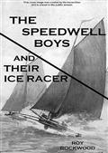 The Speedwell Boys and Their Ice Racer / Lost in the Great Blizzard