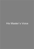 His Master`s Voice