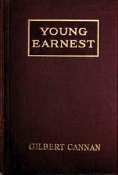 Young Earnest / The Romance of a Bad Start in Life