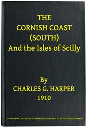 The Cornish Coast (South) / And the Isles of Scilly