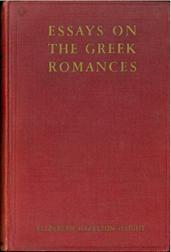 Essays on the Greek Romances