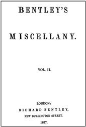 Bentley`s Miscellany, Volume II