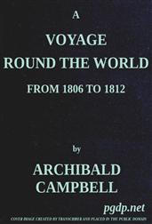 A Voyage Round the World, from 1806 to 1812 / In Which Japan, Kamschatka, the Aleutian islands, and the / Sandwich Islands were Visited