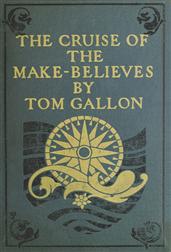 The Cruise of the Make-Believes