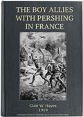 The Boy Allies with Pershing in France / Over the Top at Chateau Thierry