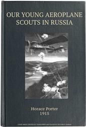 Our Young Aeroplane Scouts in Russia / Lost on the Frozen Steppes