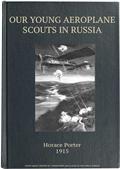 Our Young Aeroplane Scouts in Russia / Lost on the Frozen Steppes