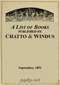A List of Books Published by Chatto&Windus, September 1891