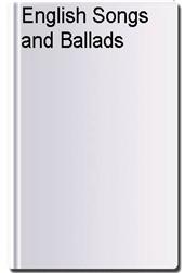 English Songs and Ballads