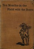 Ten Months in the Field with the Boers