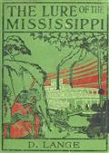 The Lure of the Mississippi