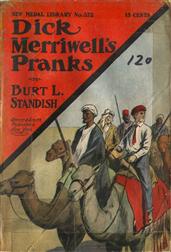 Dick Merriwell`s Pranks; Or, Lively Times in the Orient