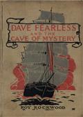 Dave Fearless and the Cave of Mysteryor, Adrift on the Pacific