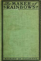 The Maker of Rainbows, and Other Fairy-tales and Fables