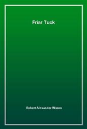 Friar Tuck