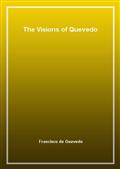 The Visions of Quevedo