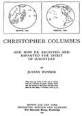 Christopher Columbus and How He Received and Imparted the Spirit of Discovery