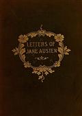 The Letters of Jane AustenSelected from the compilation of her great nephew, Edward, Lord Bradbourne