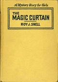The Magic CurtainA Mystery Story for Girls