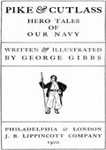 Pike&Cutlass / Hero Tales of Our Navy