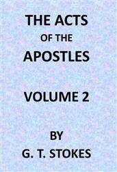 The Expositor`s Bible: The Acts of the Apostles, Vol. 2