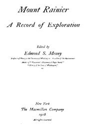Mount RainierA Record of Exploration