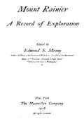 Mount RainierA Record of Exploration