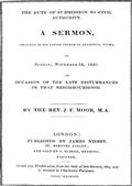 The Duty of Submission to Civil Authority,A Sermon Preached in the Parish Church of Bradfield, Berkes,on Sunday, November 28, 1830, on Occasion of the LateDisturbances