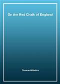 On the Red Chalk of England