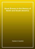Great Events in the History of North and South America