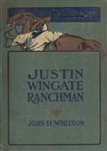 Justin Wingate, Ranchman
