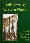 Trails Through Western Woods