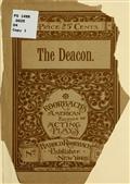 The DeaconAn Original Comedy Drama in Five Acts