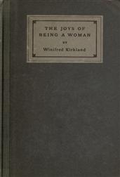 The Joys of Being a Womanand other papers