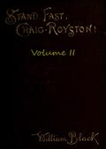 Stand Fast, Craig-Royston! (Volume II)