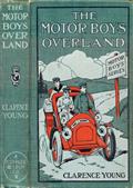 The Motor Boys OverlandOr, A Long Trip for Fun and Fortune